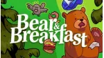 Trải nghiệm Bear and Breakfast - Game phiêu lưu, quản lý cực độc đáo. 