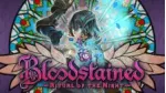 Download game game quỷ hút máu cực hay Bloodstained: Ritual of the Night với giá siêu rẻ! 