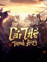 Nạp Vàng Cái Thế Tranh Hùng Garena Việt Nam