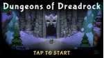 Hướng dẫn cách đăng ký chơi trước Dungeons of Dreadrock trên Android và iOS