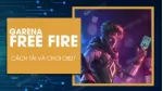 Hướng dẫn cách đăng ký chơi trước Free Fire OB27 phiên bản thử nghiệm.