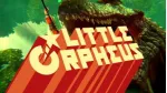 Tải ngay tựa game phiêu lưu  cực hay cho điện thoại Little Orpheus.
