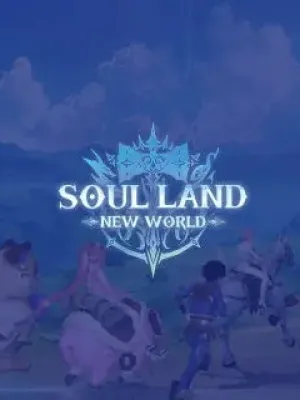  Voucher Soul Land: New World SEA