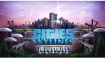 Trải nghiệm Cities: Skylines -  game xây thành phố được yêu thích nhất trên PC.