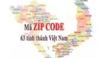 Cập nhật mã bưu chính, bưu điện mới nhất, chính xác của tất cả tỉnh thành 